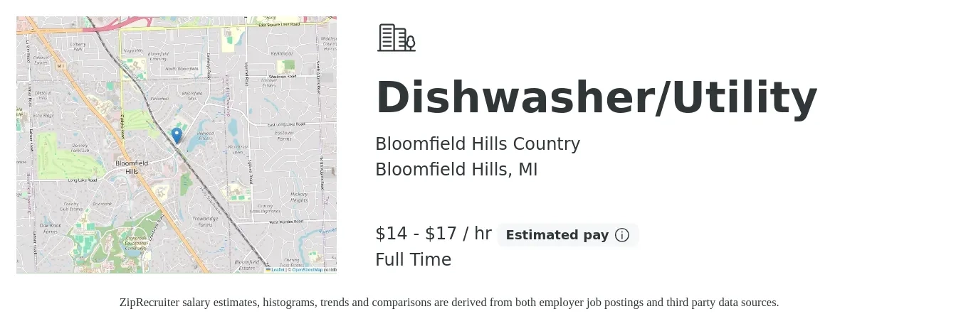 Bloomfield Hills Country job posting for a Dishwasher/Utility in Bloomfield Hills, MI with a salary of $15 to $18 Hourly with a map of Bloomfield Hills location.