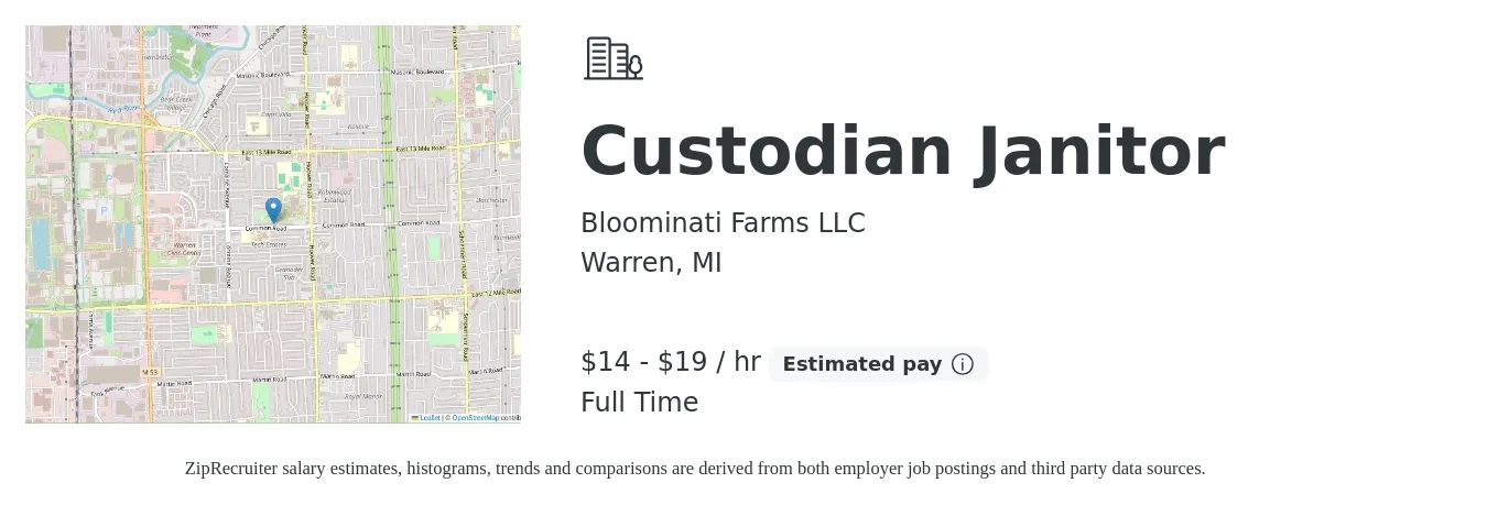 Bloominati Farms LLC job posting for a Custodian Janitor in Warren, MI with a salary of $15 to $20 Hourly with a map of Warren location.