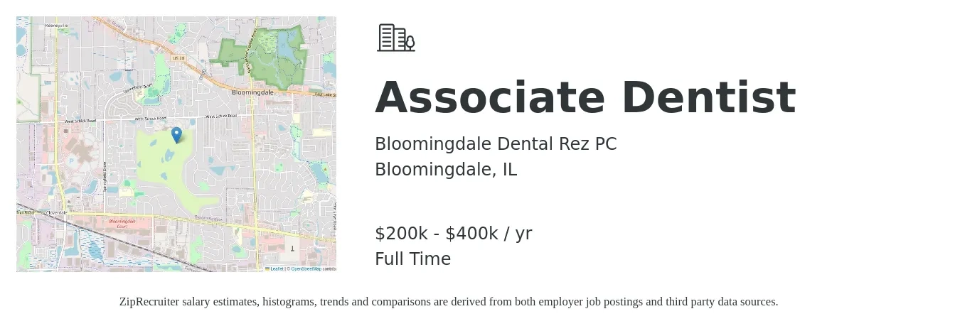 Bloomingdale Dental Rez PC job posting for a Associate Dentist in Bloomingdale, IL with a salary of $200,000 to $400,000 Yearly with a map of Bloomingdale location.