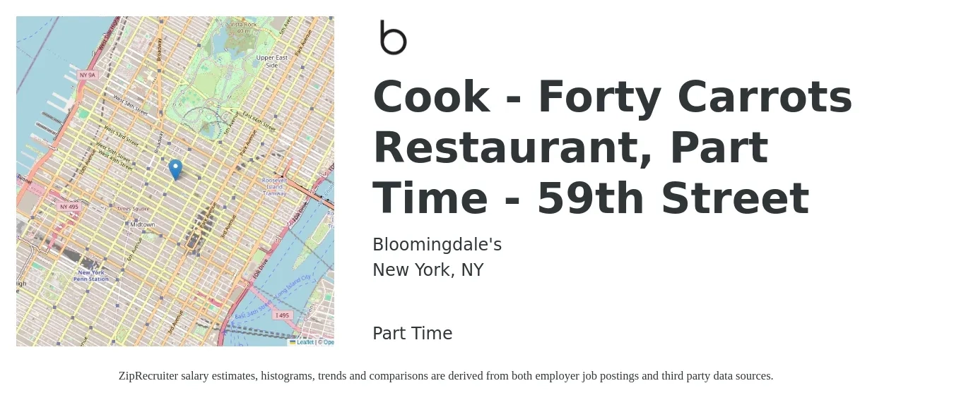 Bloomingdale's job posting for a Cook - Forty Carrots Restaurant, Part Time - 59th Street in New York, NY with a salary of $13 to $17 Hourly with a map of New York location.