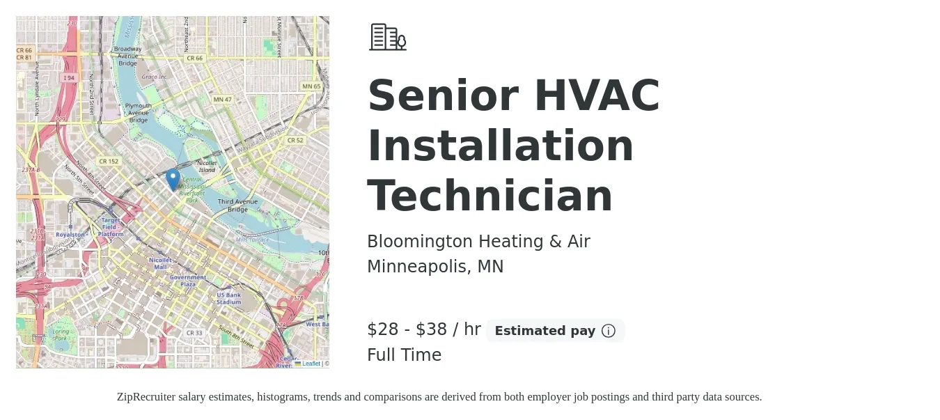Bloomington Heating & Air job posting for a Senior HVAC Installation Technician in Minneapolis, MN with a salary of $30 to $40 Hourly with a map of Minneapolis location.