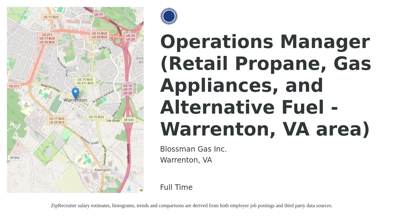 Blossman Gas Inc job posting for a Operations Manager (Retail Propane, Gas Appliances, and Alternative Fuel - Warrenton, VA area) in Warrenton, VA with a salary of $18 to $25 Hourly with a map of Warrenton location.
