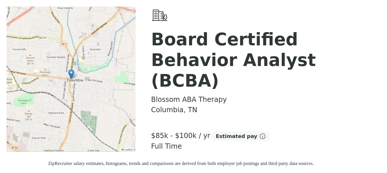 Blossom ABA Therapy job posting for a Board Certified Behavior Analyst (BCBA) in Columbia, TN with a salary of $85,000 to $100,000 Yearly with a map of Columbia location.