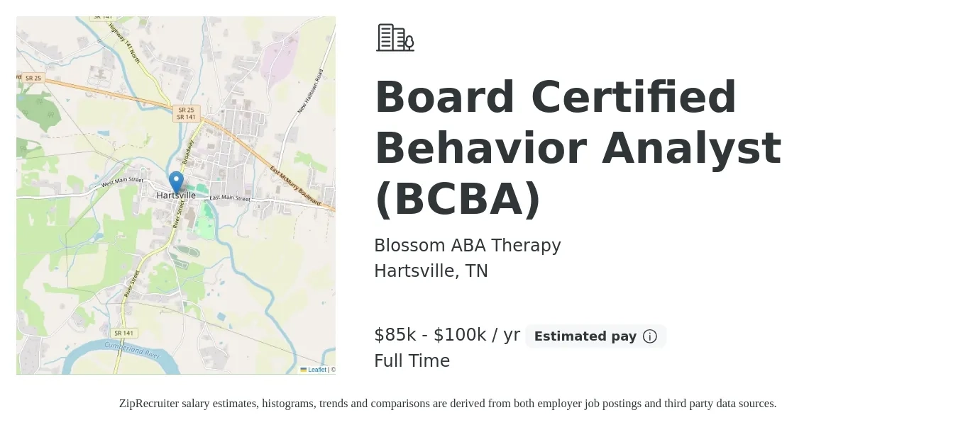 Blossom ABA Therapy job posting for a Board Certified Behavior Analyst (BCBA) in Hartsville, TN with a salary of $85,000 to $100,000 Yearly with a map of Hartsville location.