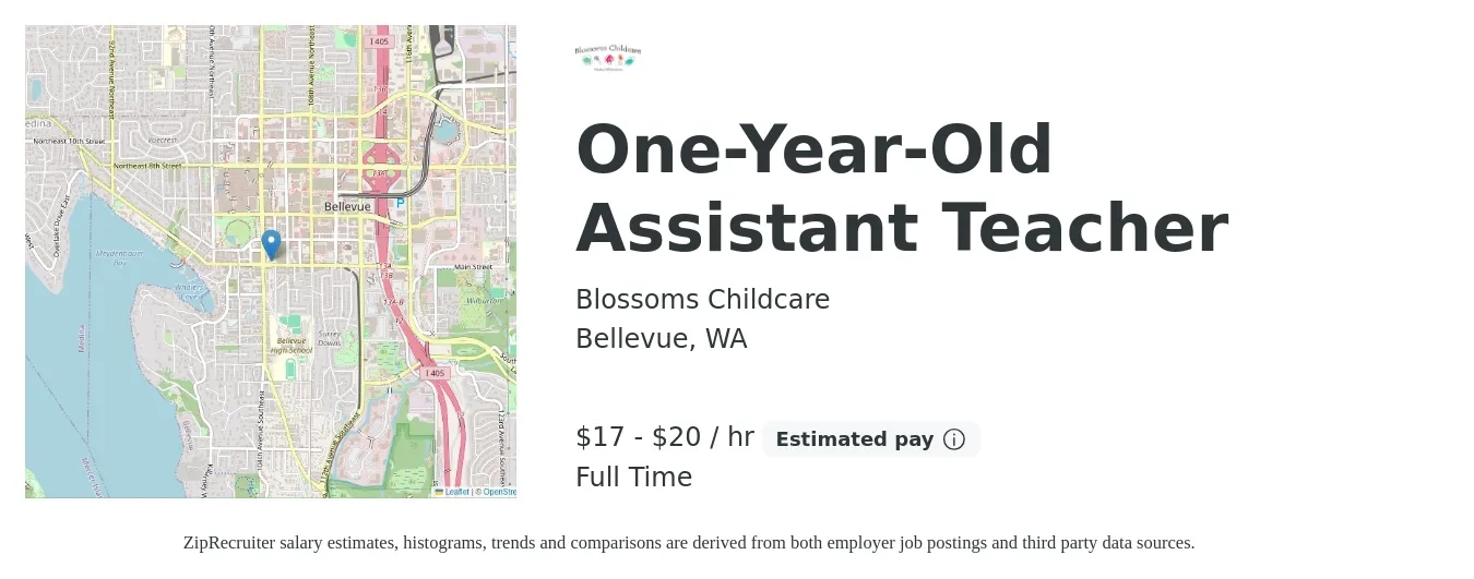 Blossoms Childcare job posting for a One-Year-Old Assistant Teacher in Bellevue, WA with a salary of $18 to $21 Hourly with a map of Bellevue location.