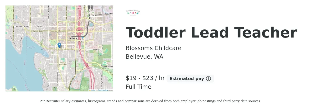 Blossoms Childcare job posting for a Toddler Lead Teacher in Bellevue, WA with a salary of $20 to $24 Hourly with a map of Bellevue location.