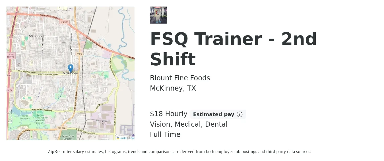 Blount Fine Foods job posting for a FSQ Trainer - 2nd Shift in McKinney, TX with a salary of $19 Hourly and benefits including dental, life_insurance, medical, retirement, and vision with a map of McKinney location.