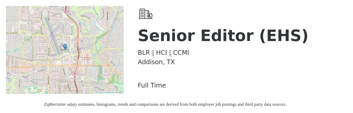 BLR | HCI | CCMI job posting for a Senior Editor (EHS) in Addison, TX with a salary of $62,900 to $101,200 Yearly with a map of Addison location.