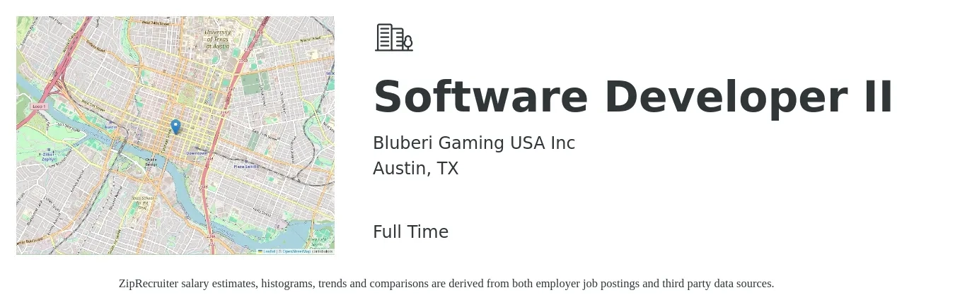 Bluberi Gaming USA Inc job posting for a Software Developer II in Austin, TX with a salary of $89,300 to $129,000 Yearly with a map of Austin location.