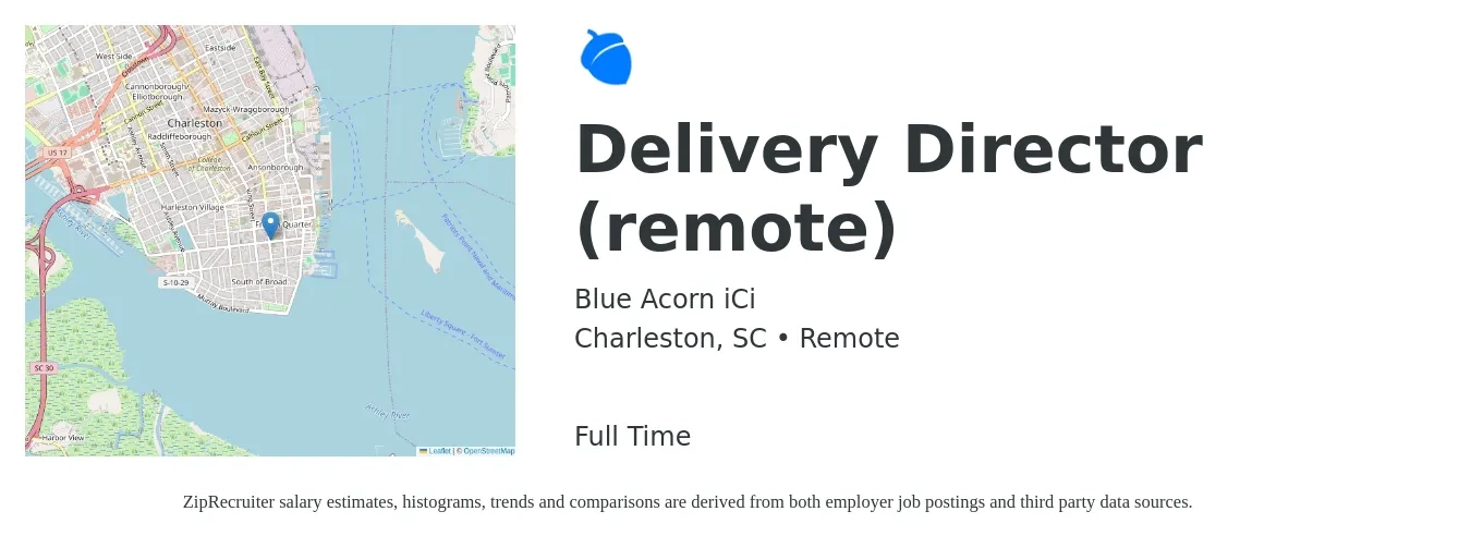 Blue Acorn iCi job posting for a Delivery Director (remote) in Charleston, SC with a salary of $198,400 Yearly with a map of Charleston location.