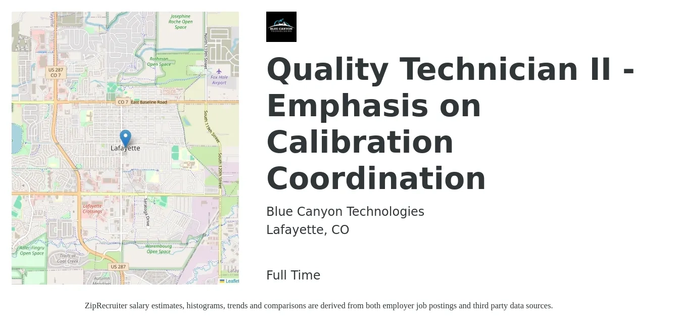Blue Canyon Technologies job posting for a Quality Technician II - Emphasis on Calibration Coordination in Lafayette, CO with a salary of $25 to $43 Hourly with a map of Lafayette location.