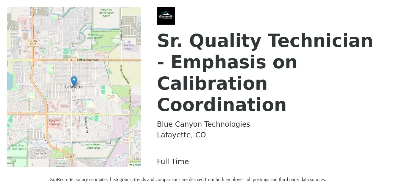 Blue Canyon Technologies job posting for a Sr. Quality Technician - Emphasis on Calibration Coordination in Lafayette, CO with a salary of $29 to $48 Hourly with a map of Lafayette location.