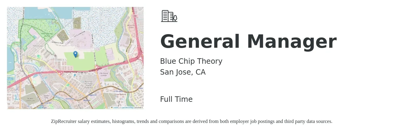 Blue Chip Theory job posting for a General Manager in San Jose, CA with a salary of $58,000 to $86,700 Yearly with a map of San Jose location.