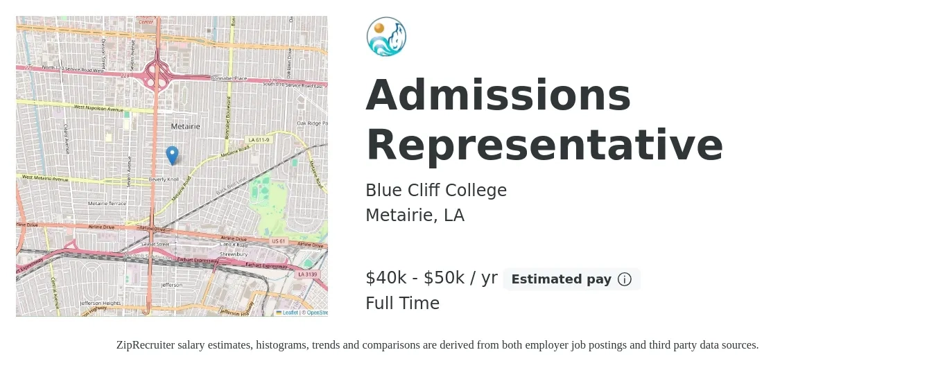 Blue Cliff College job posting for a Admissions Representative in Metairie, LA with a salary of $40,000 to $50,000 Yearly with a map of Metairie location.