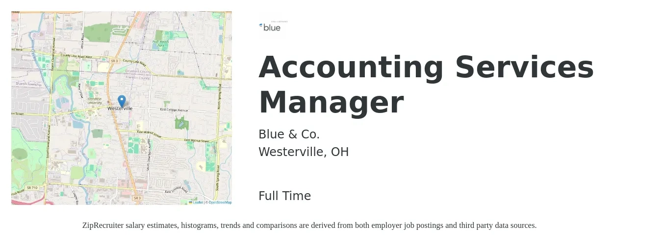 Blue & Co. job posting for a Accounting Services Manager in Westerville, OH with a salary of $75,600 to $108,600 Yearly with a map of Westerville location.