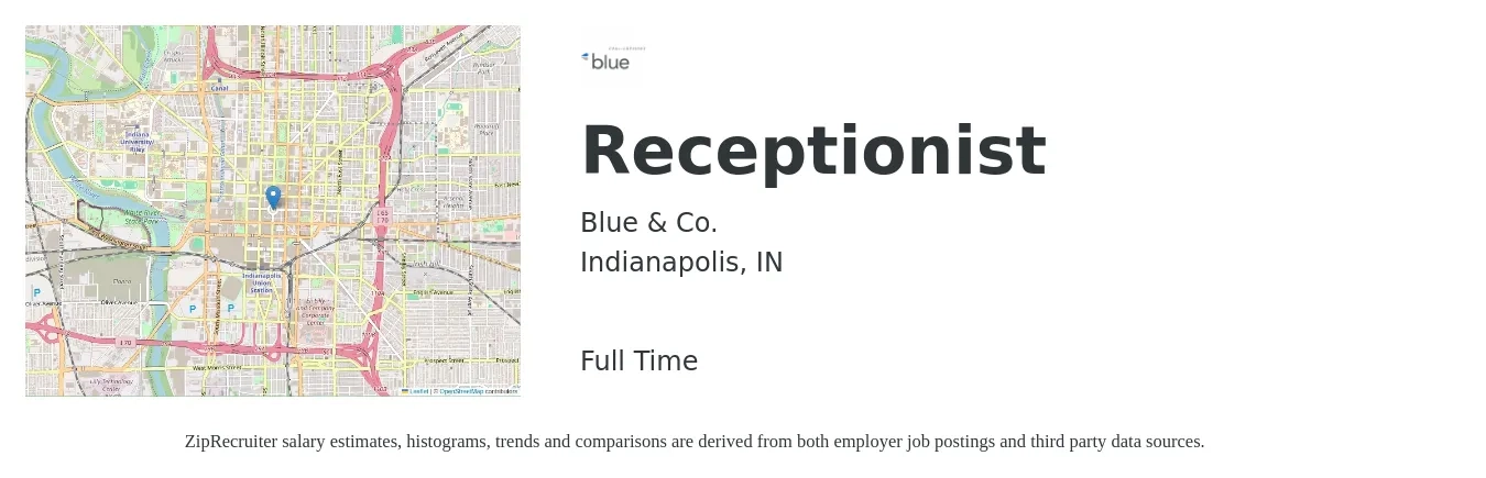 Blue & Co. job posting for a Receptionist in Indianapolis, IN with a salary of $15 to $20 Hourly with a map of Indianapolis location.