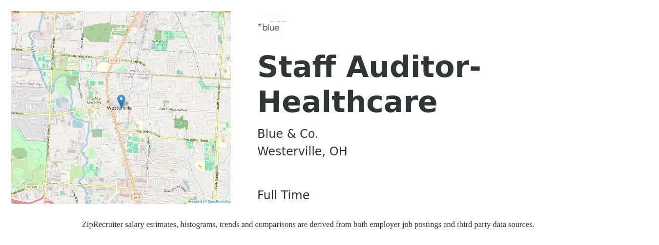 Blue & Co. job posting for a Staff Auditor- Healthcare in Westerville, OH with a salary of $51,900 to $95,500 Yearly with a map of Westerville location.