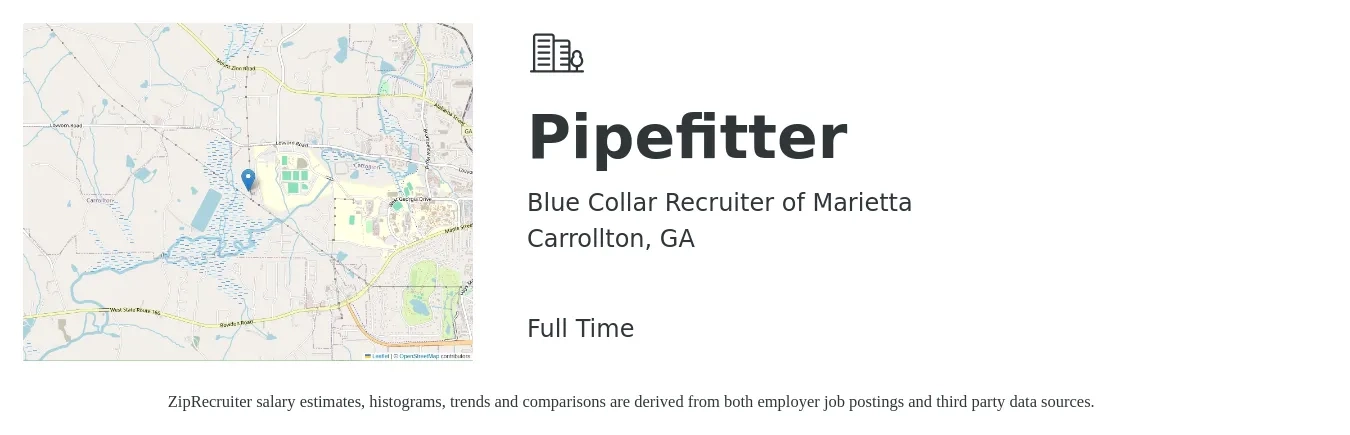 Blue Collar Recruiter of Marietta job posting for a Pipefitter in Carrollton, GA with a salary of $21 to $27 Hourly with a map of Carrollton location.