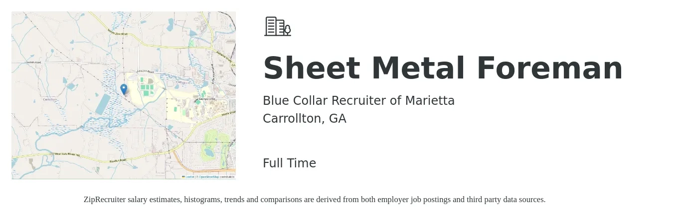 Blue Collar Recruiter of Marietta job posting for a Sheet Metal Foreman in Carrollton, GA with a salary of $24 to $32 Hourly with a map of Carrollton location.