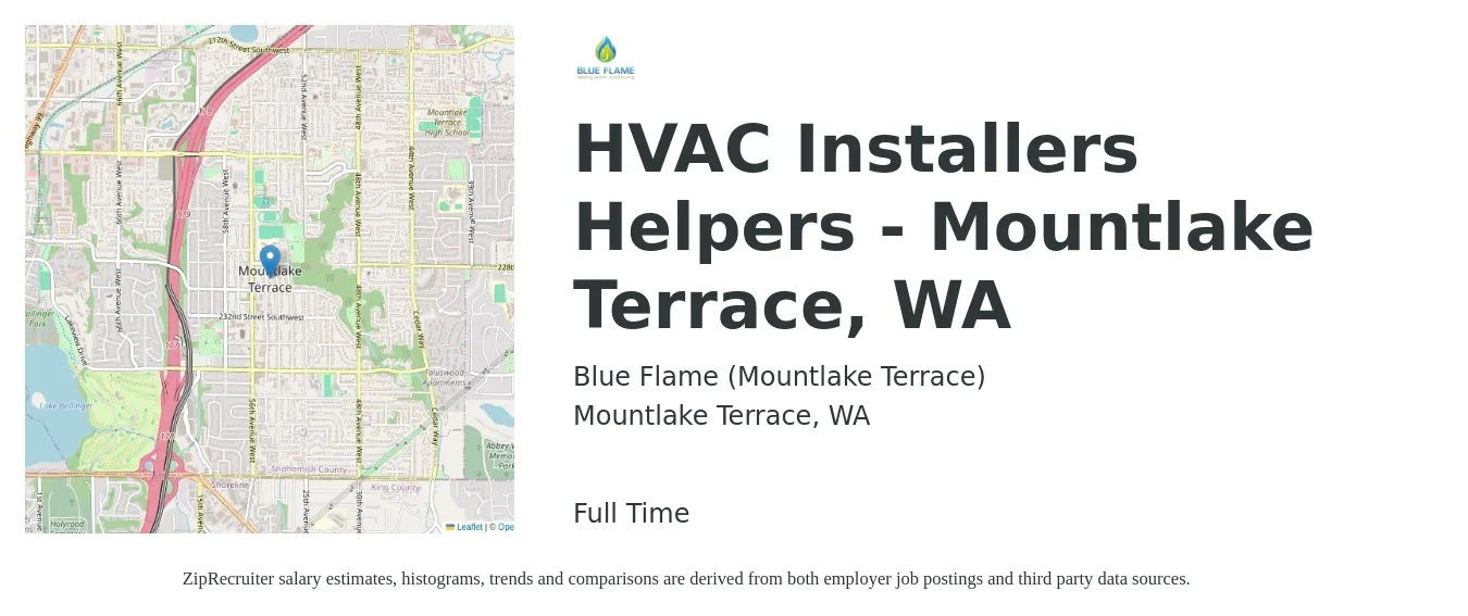 Blue Flame (Mountlake Terrace) job posting for a HVAC Installers Helpers - Mountlake Terrace, WA in Mountlake Terrace, WA with a salary of $23 to $35 Hourly with a map of Mountlake Terrace location.