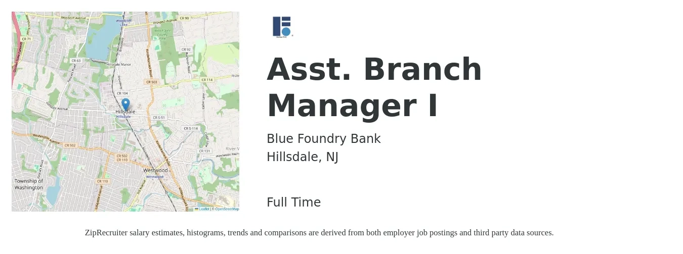 Blue Foundry Bank job posting for a Asst. Branch Manager I in Hillsdale, NJ with a salary of $49,100 to $68,000 Yearly with a map of Hillsdale location.