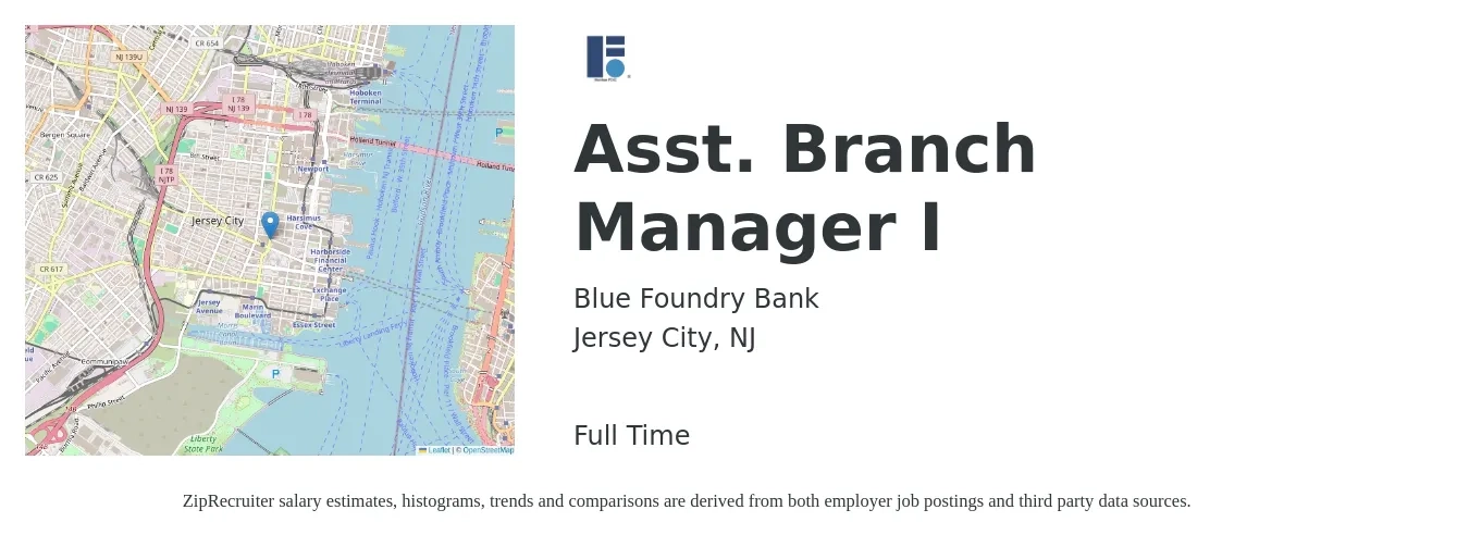 Blue Foundry Bank job posting for a Asst. Branch Manager I in Jersey City, NJ with a salary of $49,800 to $69,000 Yearly with a map of Jersey City location.