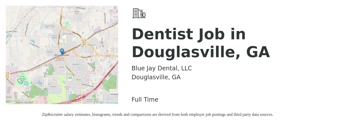 Blue Jay Dental, LLC job posting for a Dentist Job in Douglasville, GA in Douglasville, GA with a salary of $138,300 to $223,600 Yearly with a map of Douglasville location.