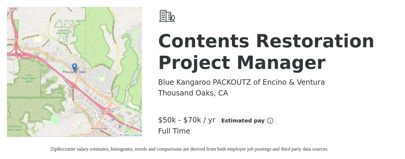Blue Kangaroo PACKOUTZ of Encino & Ventura job posting for a Contents Restoration Project Manager in Thousand Oaks, CA with a salary of $50,000 to $70,000 Yearly with a map of Thousand Oaks location.