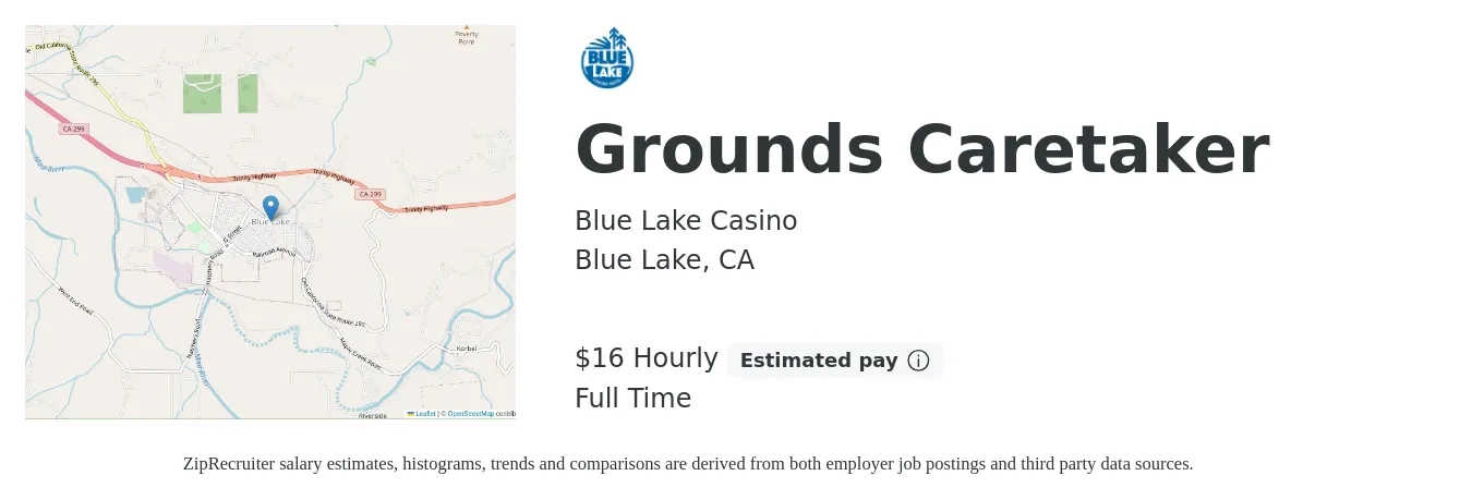 Blue Lake Casino job posting for a Grounds Caretaker in Blue Lake, CA with a salary of $17 Hourly with a map of Blue Lake location.