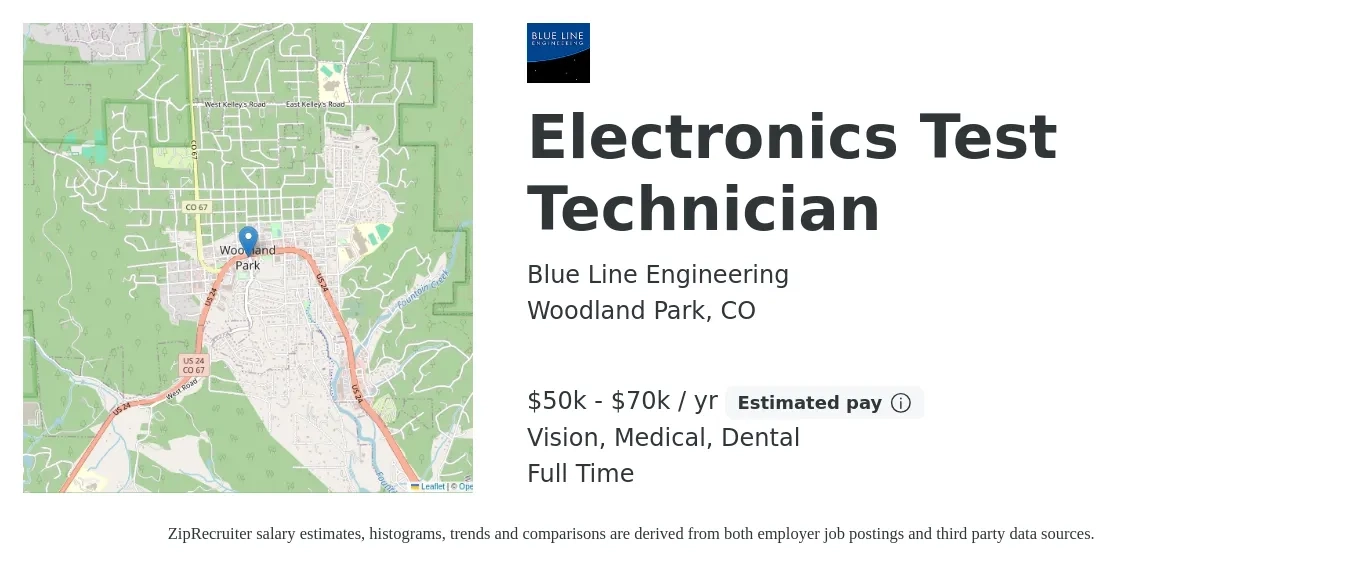 Blue Line Engineering job posting for a Electronics Test Technician in Woodland Park, CO with a salary of $50,000 to $70,000 Yearly (plus commission) and benefits including medical, pto, retirement, vision, dental, and life_insurance with a map of Woodland Park location.