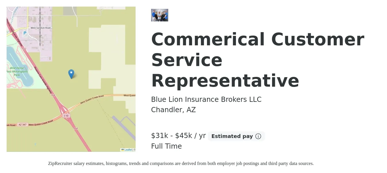 Blue Lion Insurance Brokers LLC job posting for a Commerical Customer Service Representative in Chandler, AZ with a salary of $31,000 to $45,000 Yearly with a map of Chandler location.