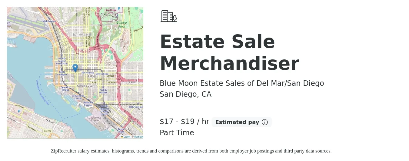 Blue Moon Estate Sales of Del Mar/San Diego job posting for a Estate Sale Merchandiser in San Diego, CA with a salary of $17 to $20 Hourly with a map of San Diego location.