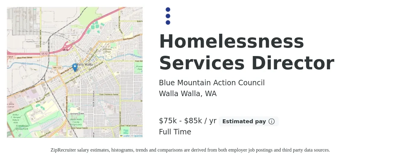 Blue Mountain Action Council job posting for a Homelessness Services Director in Walla Walla, WA with a salary of $75,000 to $85,000 Yearly with a map of Walla Walla location.