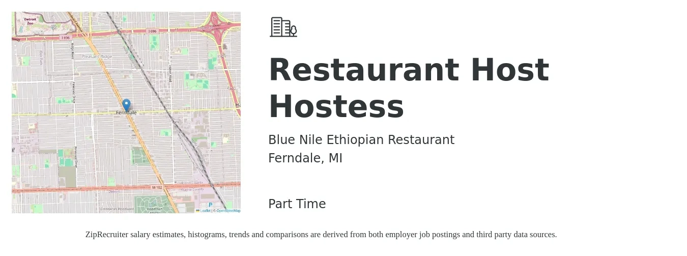 Blue Nile Ethiopian Restaurant job posting for a Restaurant Host Hostess in Ferndale, MI with a salary of $600 to $655 Weekly (plus commission) with a map of Ferndale location.