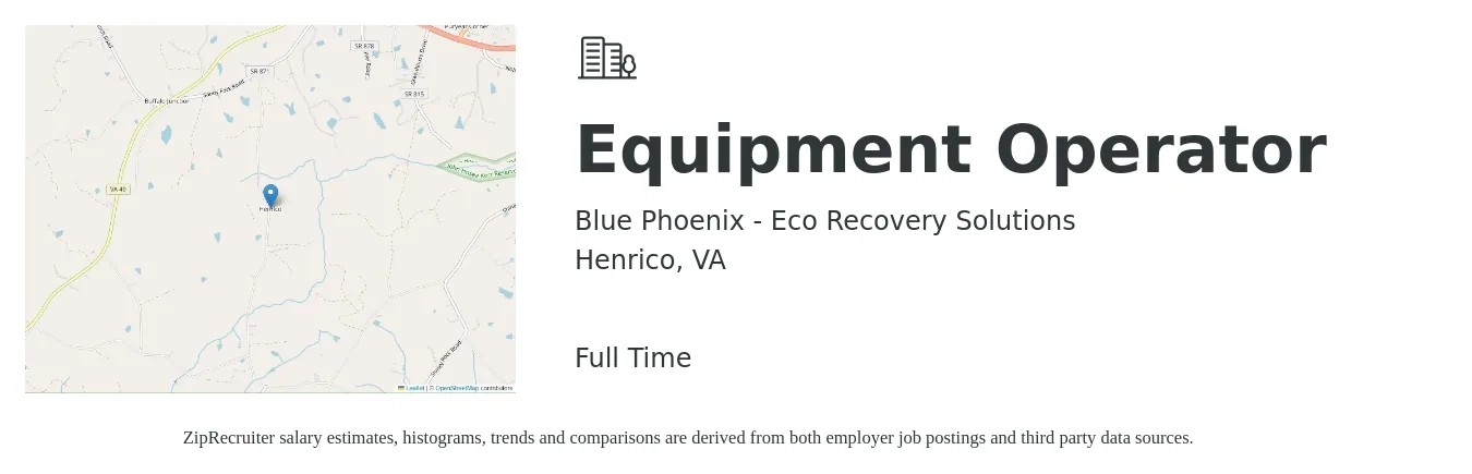 Blue Phoenix - Eco Recovery Solutions job posting for a Equipment Operator in Henrico, VA with a salary of $18 to $24 Hourly with a map of Henrico location.