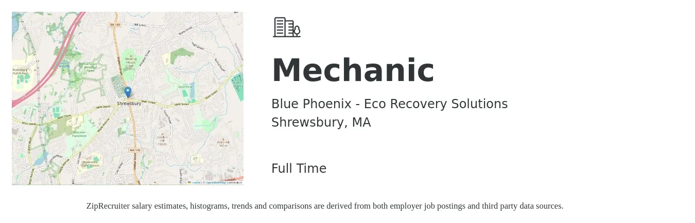 Blue Phoenix - Eco Recovery Solutions job posting for a Mechanic in Shrewsbury, MA with a salary of $21 to $30 Hourly with a map of Shrewsbury location.