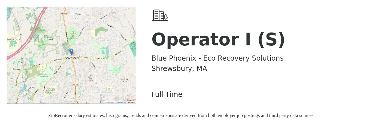 Blue Phoenix - Eco Recovery Solutions job posting for a Operator I (S) in Shrewsbury, MA with a salary of $18 to $24 Hourly with a map of Shrewsbury location.