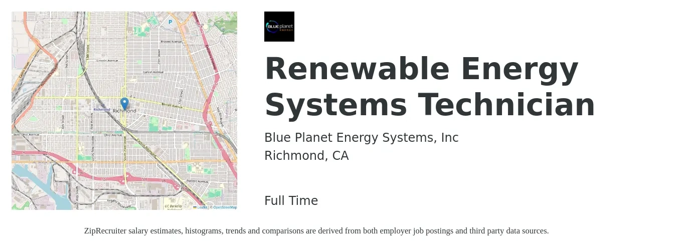 Blue Planet Energy Systems, Inc job posting for a Renewable Energy Systems Technician in Richmond, CA with a salary of $26 to $38 Hourly with a map of Richmond location.