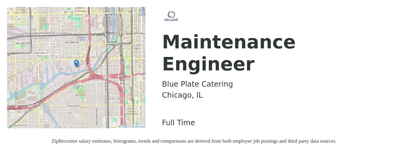 Blue Plate Catering job posting for a Maintenance Engineer in Chicago, IL with a salary of $19 to $34 Hourly with a map of Chicago location.