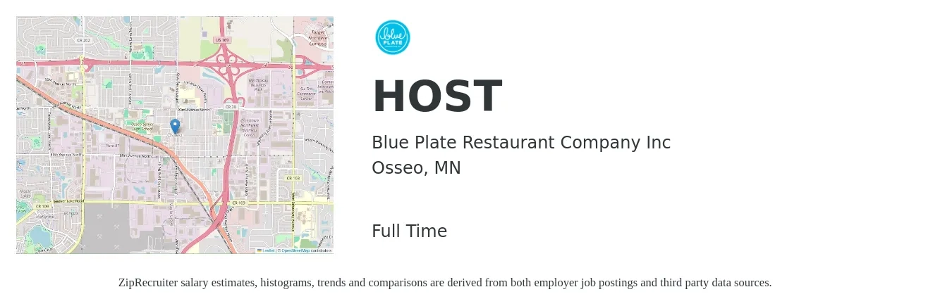 Blue Plate Restaurant Company Inc job posting for a HOST in Osseo, MN with a salary of $16 to $21 Hourly with a map of Osseo location.