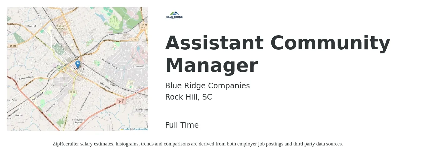 Blue Ridge Companies job posting for a Assistant Community Manager in Rock Hill, SC with a salary of $16 to $20 Hourly with a map of Rock Hill location.