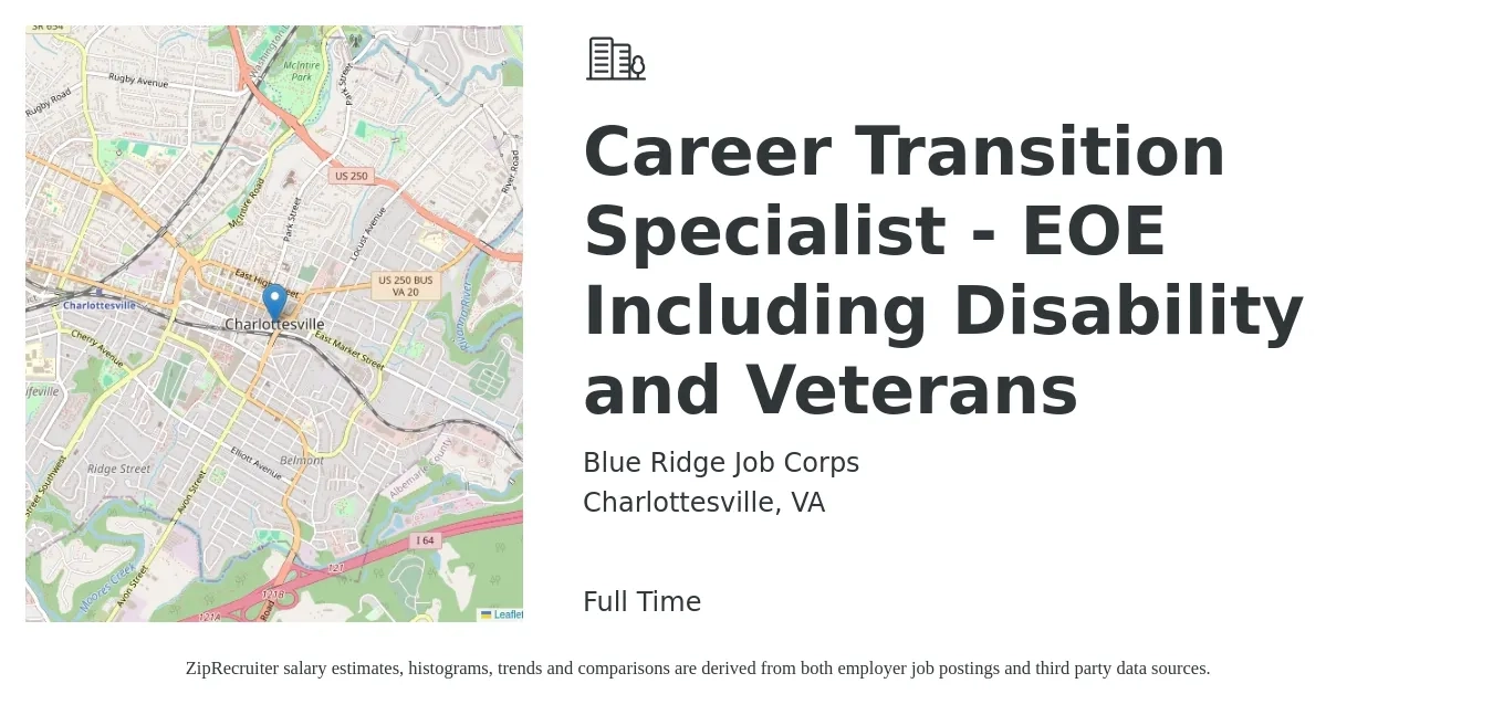 Blue Ridge Job Corps job posting for a Career Transition Specialist - EOE Including Disability and Veterans in Charlottesville, VA with a salary of $38,700 to $56,100 Yearly with a map of Charlottesville location.