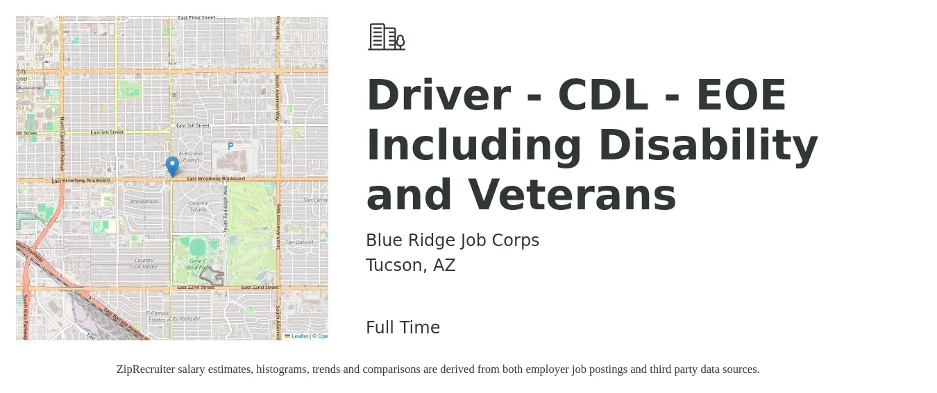 Blue Ridge Job Corps job posting for a Driver - CDL - EOE Including Disability and Veterans in Tucson, AZ with a salary of $24 to $41 Hourly with a map of Tucson location.