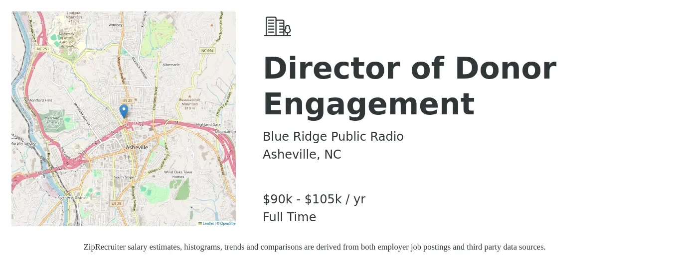 Blue Ridge Public Radio job posting for a Director of Donor Engagement in Asheville, NC with a salary of $90,000 to $105,000 Yearly with a map of Asheville location.