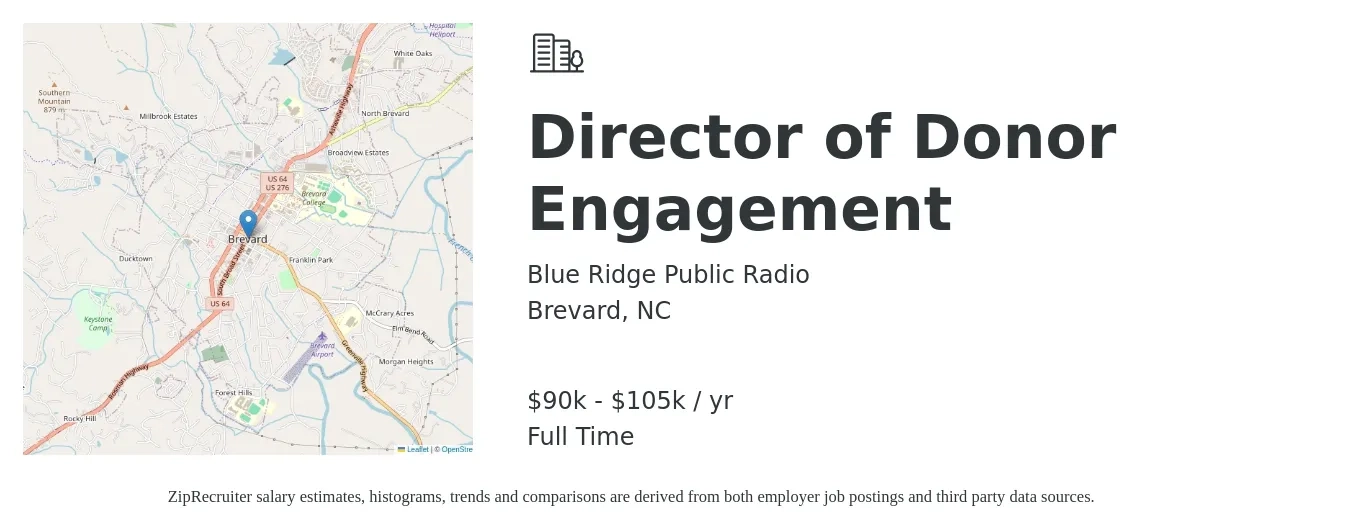 Blue Ridge Public Radio job posting for a Director of Donor Engagement in Brevard, NC with a salary of $90,000 to $105,000 Yearly with a map of Brevard location.