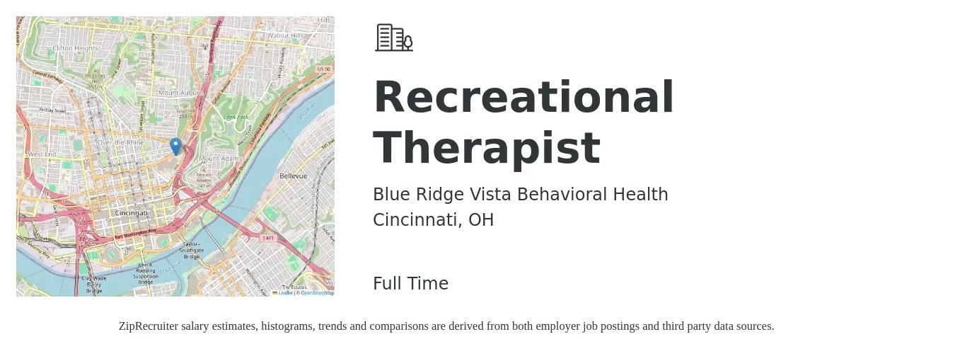 Blue Ridge Vista Behavioral Health job posting for a Recreational Therapist in Cincinnati, OH with a salary of $23 to $46 Hourly with a map of Cincinnati location.