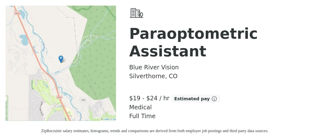 Blue River Vision job posting for a Paraoptometric Assistant in Silverthorne, CO with a salary of $20 to $25 Hourly and benefits including retirement, medical, and pto with a map of Silverthorne location.