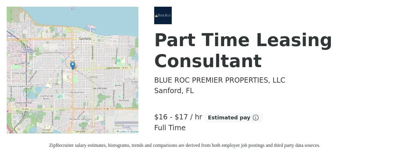 BLUE ROC PREMIER PROPERTIES, LLC job posting for a Part Time Leasing Consultant in Sanford, FL with a salary of $17 to $18 Hourly with a map of Sanford location.