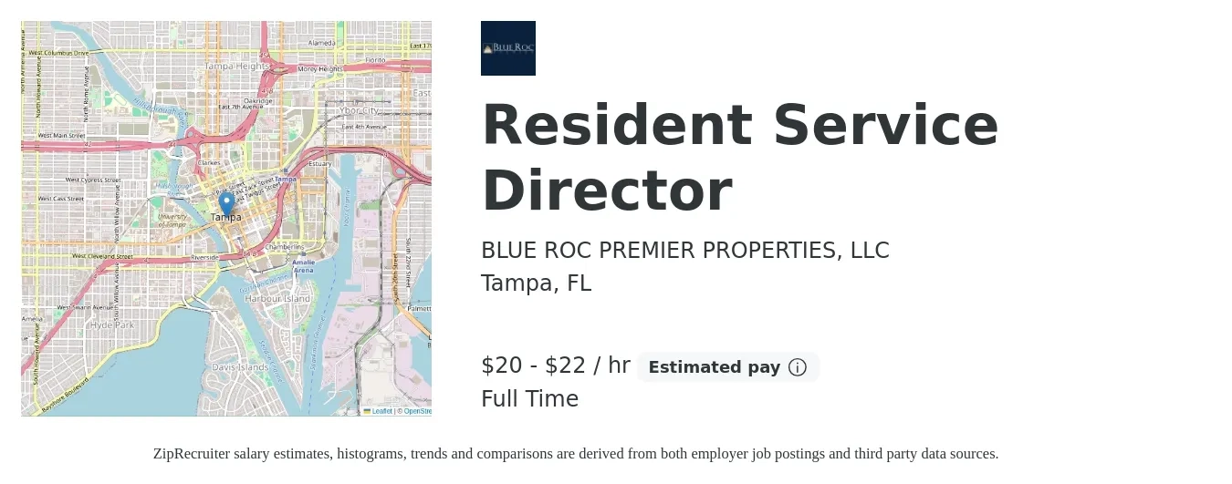 BLUE ROC PREMIER PROPERTIES, LLC job posting for a Resident Service Director in Tampa, FL with a salary of $21 to $23 Hourly with a map of Tampa location.