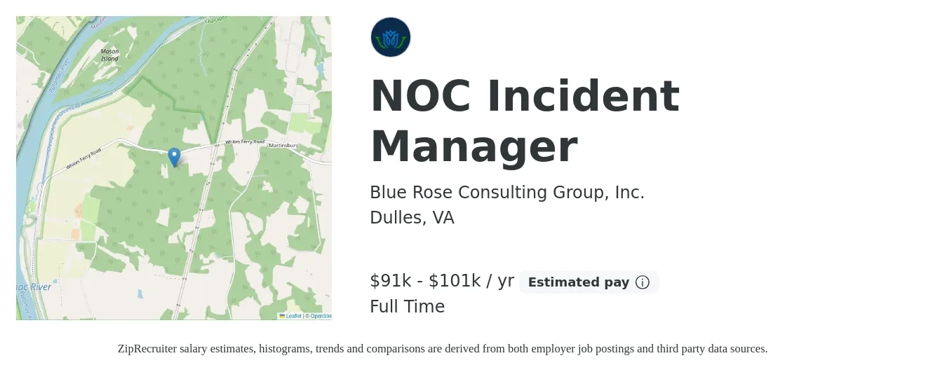 Blue Rose Consulting Group, Inc. job posting for a NOC Incident Manager in Dulles, VA with a salary of $91,000 to $101,000 Yearly with a map of Dulles location.